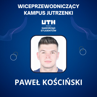 paweł kościński wiceprzewodniczacy samorządu uth