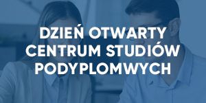 Grafika promocyjna dnia otwartego studiów podyplomowych w UTH