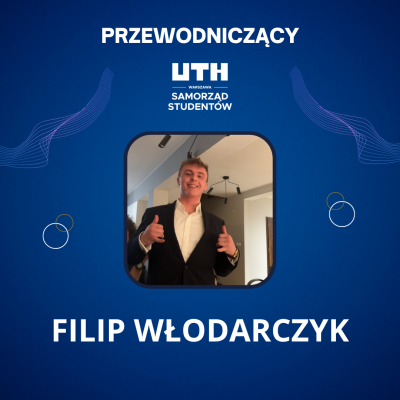 filip włodarczyk przewodniczacy samorządu uth