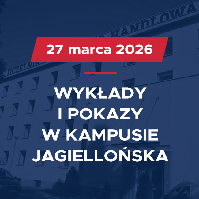 Ogłoszenie wydarzenia 27 marca 2026: Wykłady i pokazy w Kampusie Jagiellońska