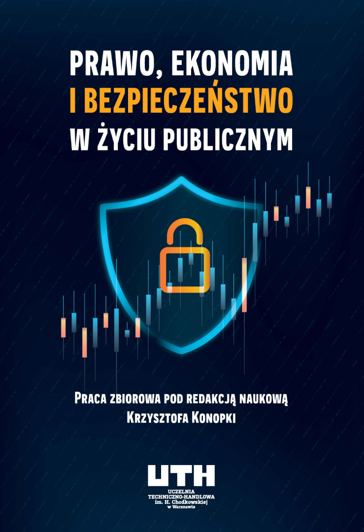 Okładka publikacji pt. Prawo, ekonomia i bezpieczeństwo w życiu publicznym