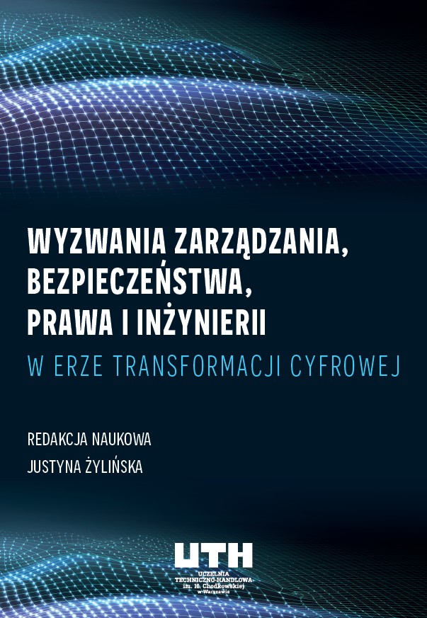 Okładka publikacji Wyzwania zarządzania, bezpieczeństwa, prawa i inżynierii w erze transformacji cyfrowej